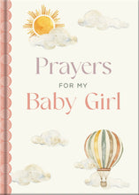 Load image into Gallery viewer, Prayers for My Baby Girl
