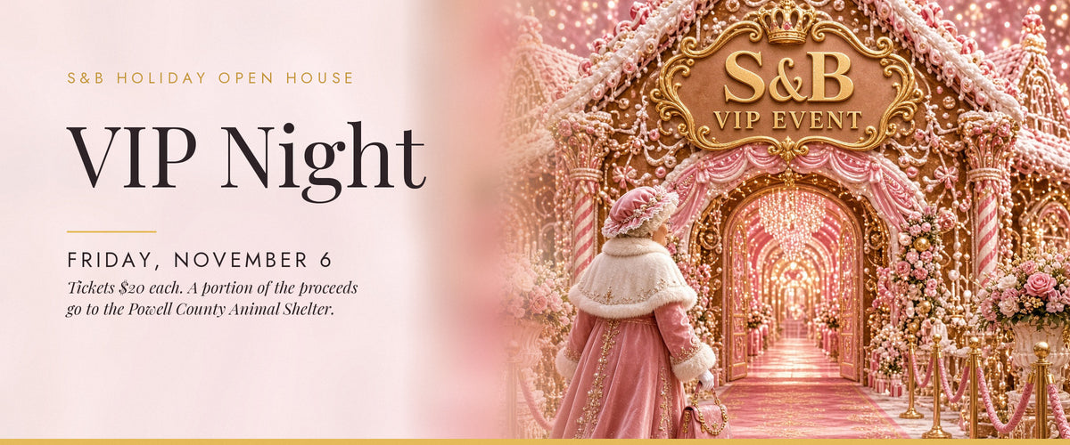 S&B Holiday Open House VIP Night, Friday November 6